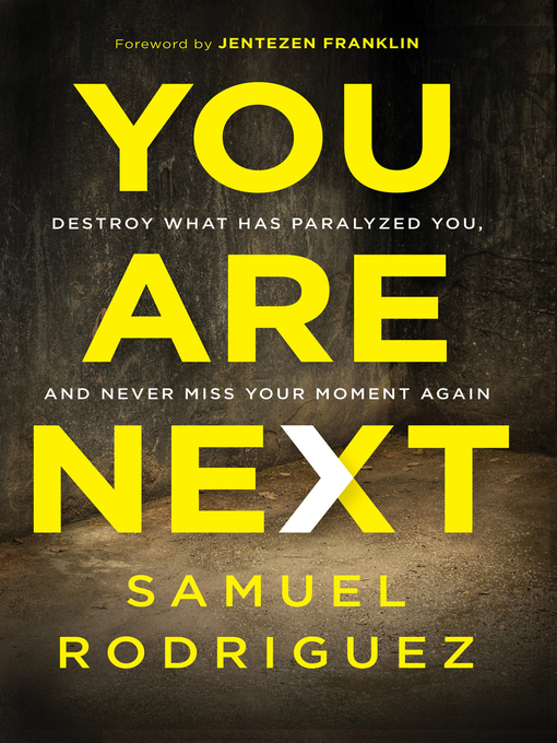 Title details for You Are Next by Samuel Rodriguez - Available